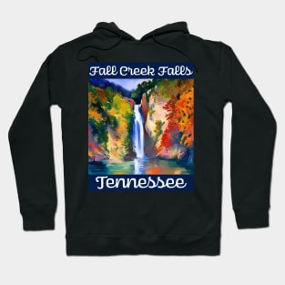 Fall Creek Falls State Park in Tennessee Hoodie